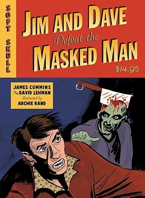 Jim and Dave Defeat the Masked Man book cover