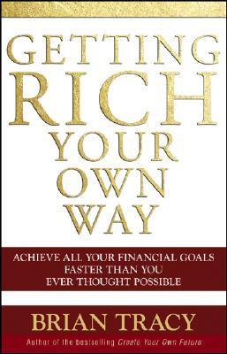 Getting Rich Your Own Way book cover