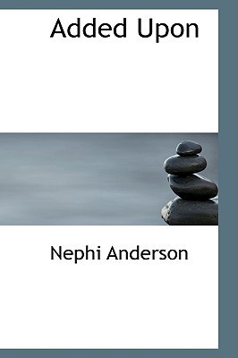 Added Upon: A Story