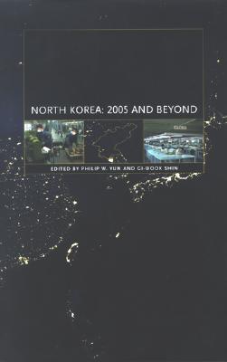 North Korea: 2005 and Beyond by Philip W. Yun | Goodreads