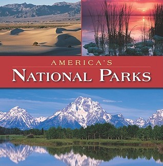 America's National Parks by David R. Lewis | Goodreads