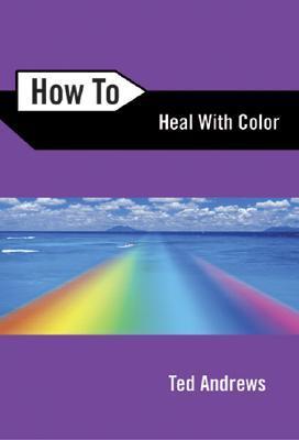 How to Heal with Color book cover