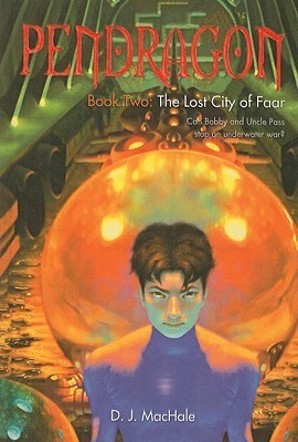 The Lost City of Faar (Pendragon)