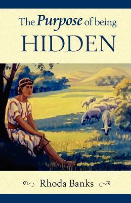 Purpose Of Being Hidden by Rhoda Banks | Goodreads
