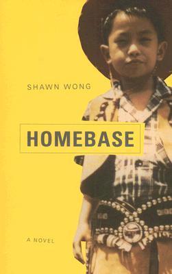 Homebase: A Novel (Asian American Studies)