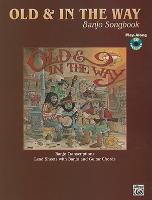 【USED】OLD & IN THE WAY Banjo Songbook Old & In the Way Banjo Songbook by Jerry Garcia | Goodreads