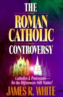 Cover of The Roman Catholic Controversy