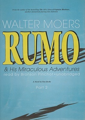 Rumo & His Miraculous Adventures, Part 2 book cover