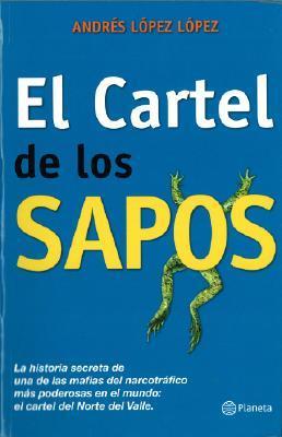El cartel de los sapos