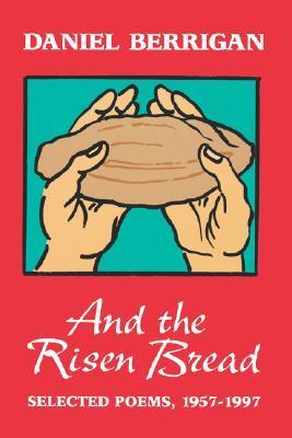And the Risen Bread book cover