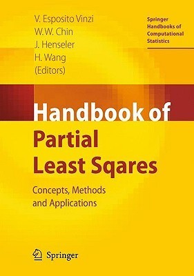 Handbook of Partial Least Squares: Concepts, Methods and Applications ...