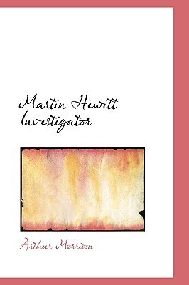 Martin Hewitt, Investigator book cover