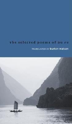 The Selected Poems of Du Fu book cover