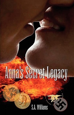 Anna's Secret Legacy by S.A. Williams | Goodreads