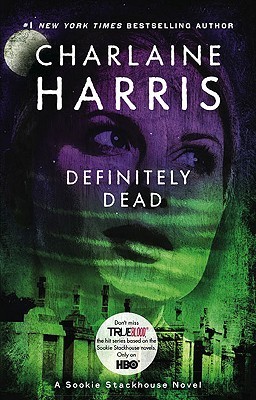 Definitely Dead (Sookie Stackhouse #6)