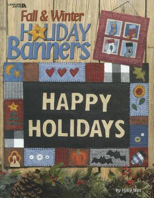 Fall & Winter Holiday Banners by Holly Witt | Goodreads