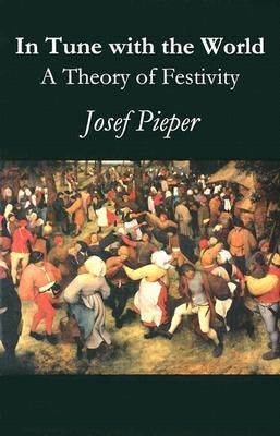 In Tune With The World: A Theory of Festivity