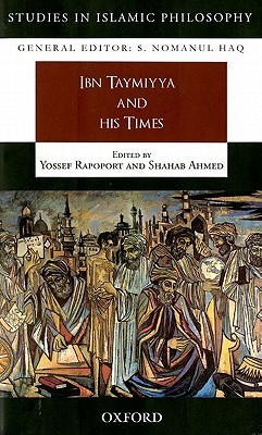 Ibn Taymiyya and his Times