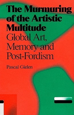 The Murmuring of the Artistic Multitude book cover
