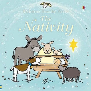 Touchy-feely Nativity (Usborne Touchy Feely Books) book cover
