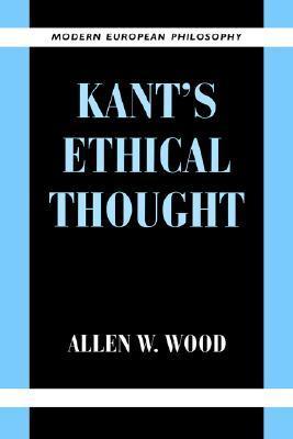 Kant's Ethical Thought book cover
