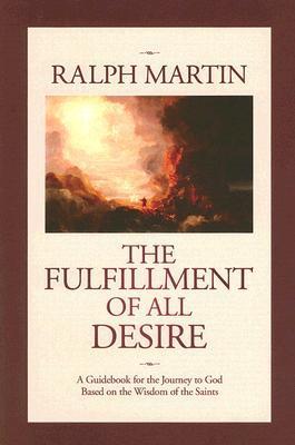 The Fulfillment of All Desire