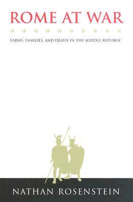 Rome at War: Farms, Families and Death in the Middle Republic