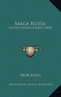 Sarga Rozsa book cover