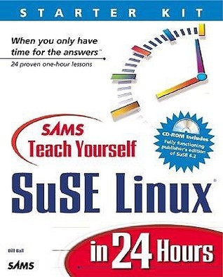 Sams Teach Yourself SuSE Linux in 24 Hours Starter Kit book cover