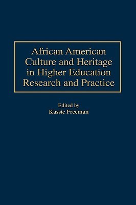 African American Culture and Heritage in Higher Education Research and ...