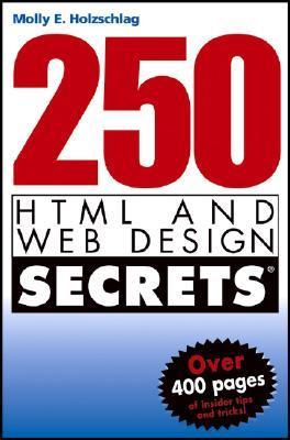 250 HTML and Web Design Secrets book cover