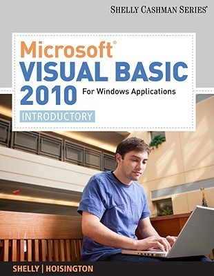 Microsoft Visual Basic 2010 for Windows Applications: Introductory ...