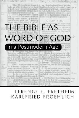 The Bible as Word of God in a Postmodern Age book cover