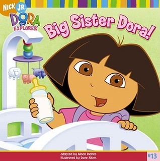 Big Sister Dora! book cover
