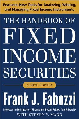 Cover of The Handbook of Fixed Income Securities