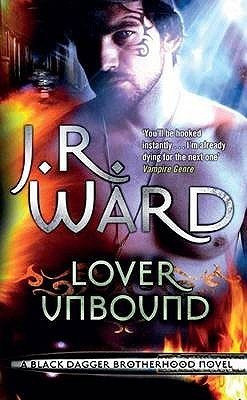 Lover Unbound (Black Dagger Brotherhood, #5)