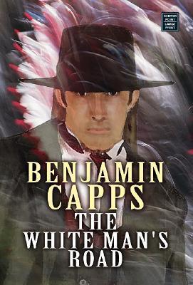 The White Man's Road book cover