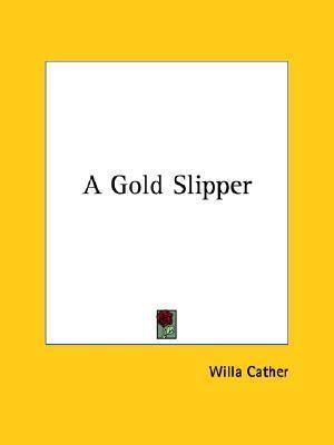 A Gold Slipper book cover