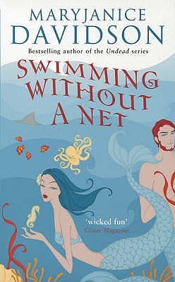 Swimming Without a Net (Fred the Mermaid, #2)