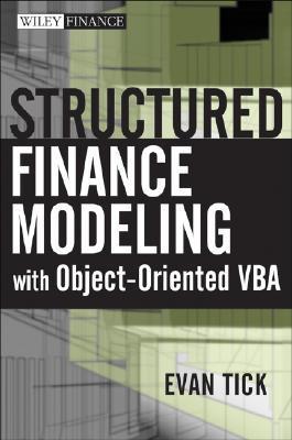 Structured Finance Modeling With Object Oriented Vba