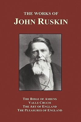 The Bible of Amiens, Valle Crucis, the Art of England, the Pleasures of England book cover
