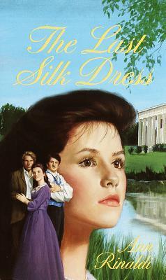 The Last Silk Dress book cover