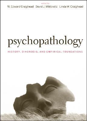 Psychopathology: History, Diagnosis, and Empirical