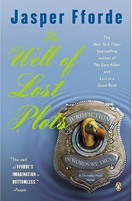 The Well of Lost Plots (Thursday Next, #3)