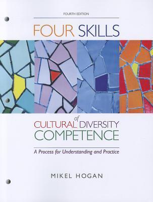 The Four Skills of Cultural Diversity Competence