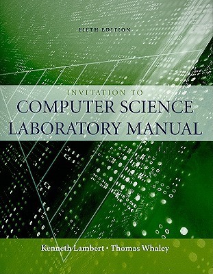 Laboratory Manual to accompany An Invitation to Computer Science, 5th ...