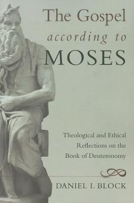 The Gospel according to Moses