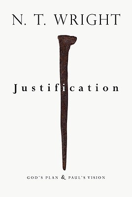 Justification: God's Plan & Paul's Vision