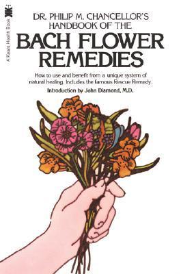 The Bach Flower Remedies by Edward Bach | Goodreads