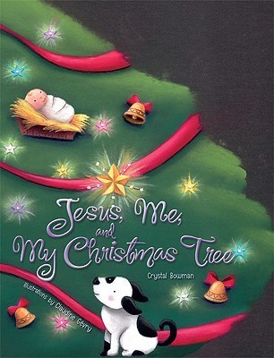 Jesus, Me, and My Christmas Tree book cover